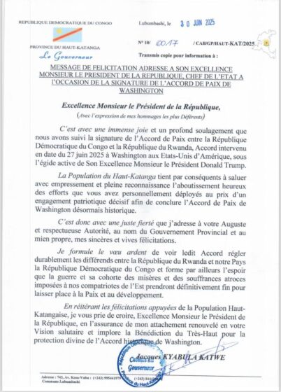 Les hommages du Gouverneur du Haut-Katanga au Président de la République suite à la signature de l’Accord de Paix de Washington entre la RDC et le Rwanda.