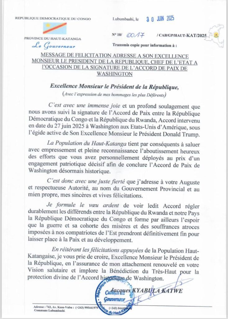 Les hommages du Gouverneur du Haut-Katanga au Président de la République suite à la signature de l’Accord de Paix de Washington entre la RDC et le Rwanda.